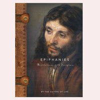 Epiphanies: Meditations with Scripture